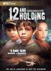 Twelve And Holding (2005)2.jpg